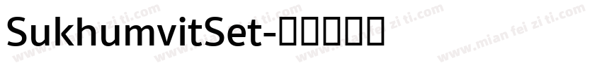 SukhumvitSet字体转换