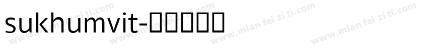 sukhumvit字体转换