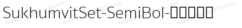 SukhumvitSet-SemiBol字体转换