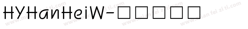 HYHanHeiW字体转换