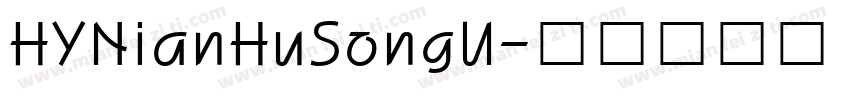 HYNianHuSongU字体转换