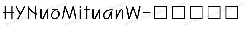HYNuoMituanW字体转换