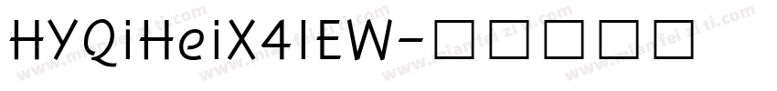 HYQiHeiX4IEW字体转换