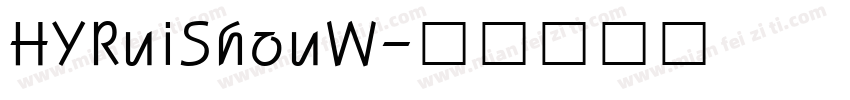 HYRuiShouW字体转换