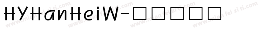 HYHanHeiW字体转换