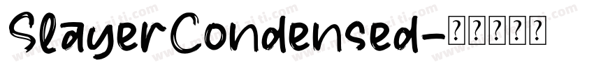 SlayerCondensed字体转换