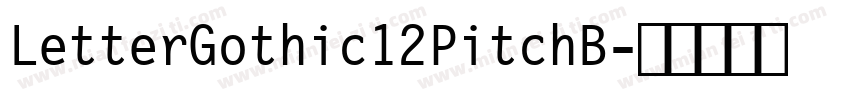LetterGothic12PitchB字体转换