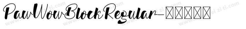 PawWowBlockRegular字体转换
