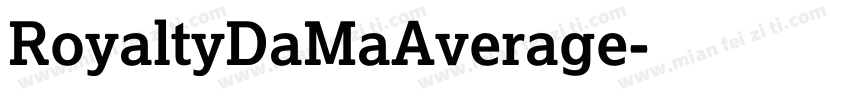 RoyaltyDaMaAverage字体转换