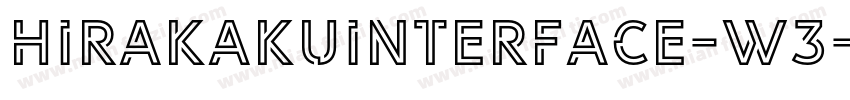 hirakakuinterface-w3字体转换