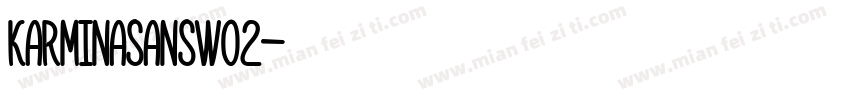 KarminaSansW02字体转换