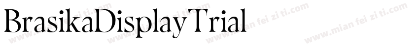 BrasikaDisplayTrial字体转换