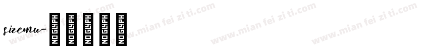sizemu字体转换