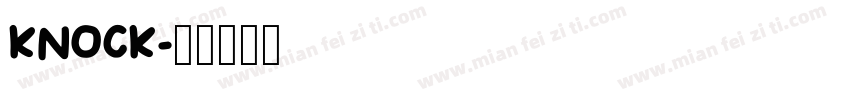 KNOCK字体转换