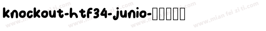 knockout-htf34-junio字体转换
