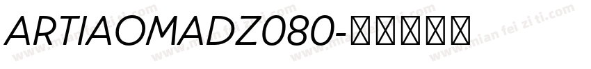 ARTIAOMADZ080字体转换