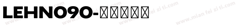 LEHN090字体转换