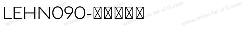 LEHN090字体转换