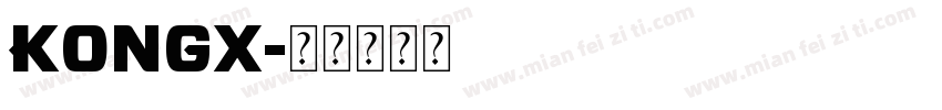KONGX字体转换