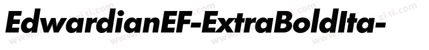 EdwardianEF-ExtraBoldIta字体转换