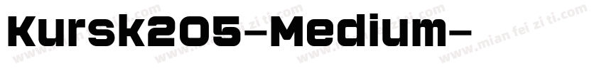Kursk205-Medium字体转换
