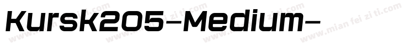 Kursk205-Medium字体转换