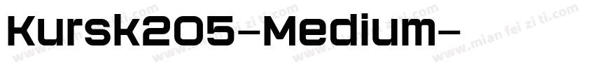 Kursk205-Medium字体转换