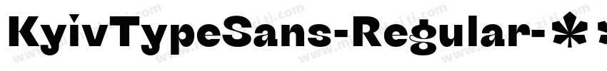 KyivTypeSans-Regular字体转换