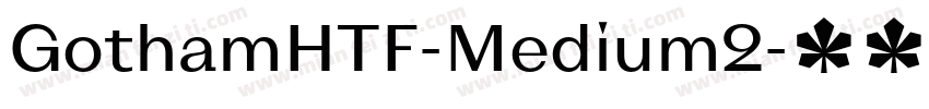 GothamHTF-Medium2字体转换
