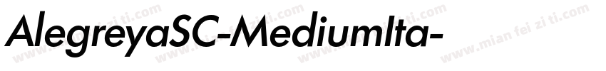 AlegreyaSC-MediumIta字体转换