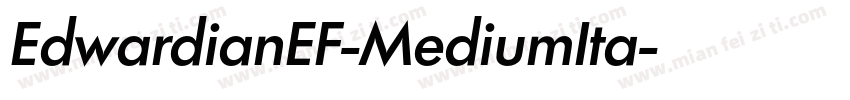 EdwardianEF-MediumIta字体转换