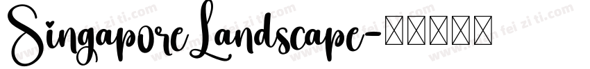 SingaporeLandscape字体转换