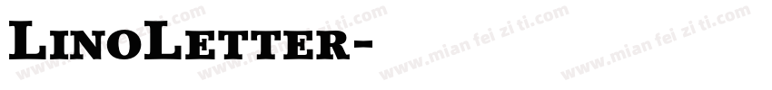 LinoLetter字体转换