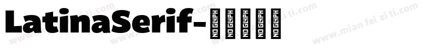 LatinaSerif字体转换