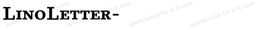 LinoLetter字体转换