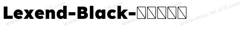 Lexend-Black字体转换
