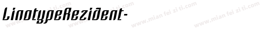 LinotypeRezident字体转换