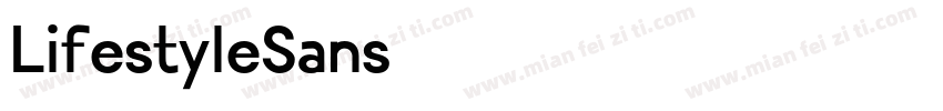 LifestyleSans字体转换