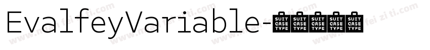 EvalfeyVariable字体转换