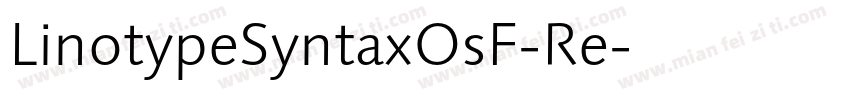 LinotypeSyntaxOsF-Re字体转换
