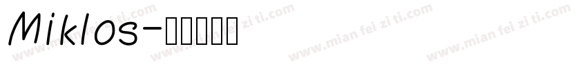Miklos字体转换