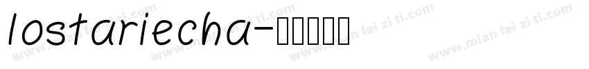 lostariecha字体转换