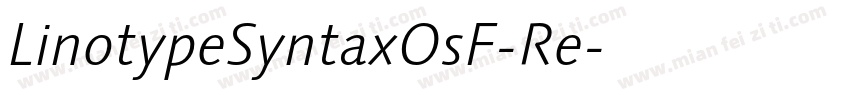 LinotypeSyntaxOsF-Re字体转换
