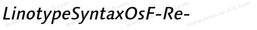 LinotypeSyntaxOsF-Re字体转换