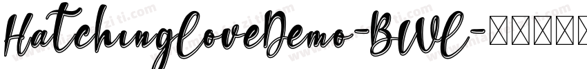 HatchingLoveDemo-BWL字体转换