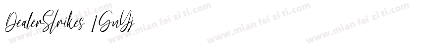 DealerStrikes-1GnYj字体转换