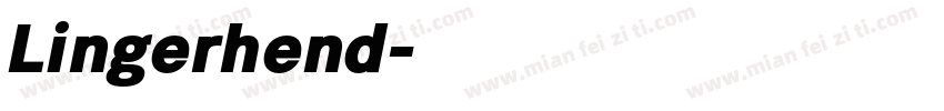 Lingerhend字体转换