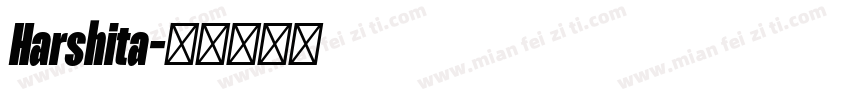 Harshita字体转换