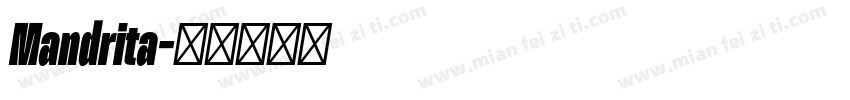 Mandrita字体转换