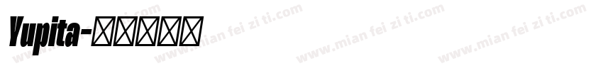 Yupita字体转换